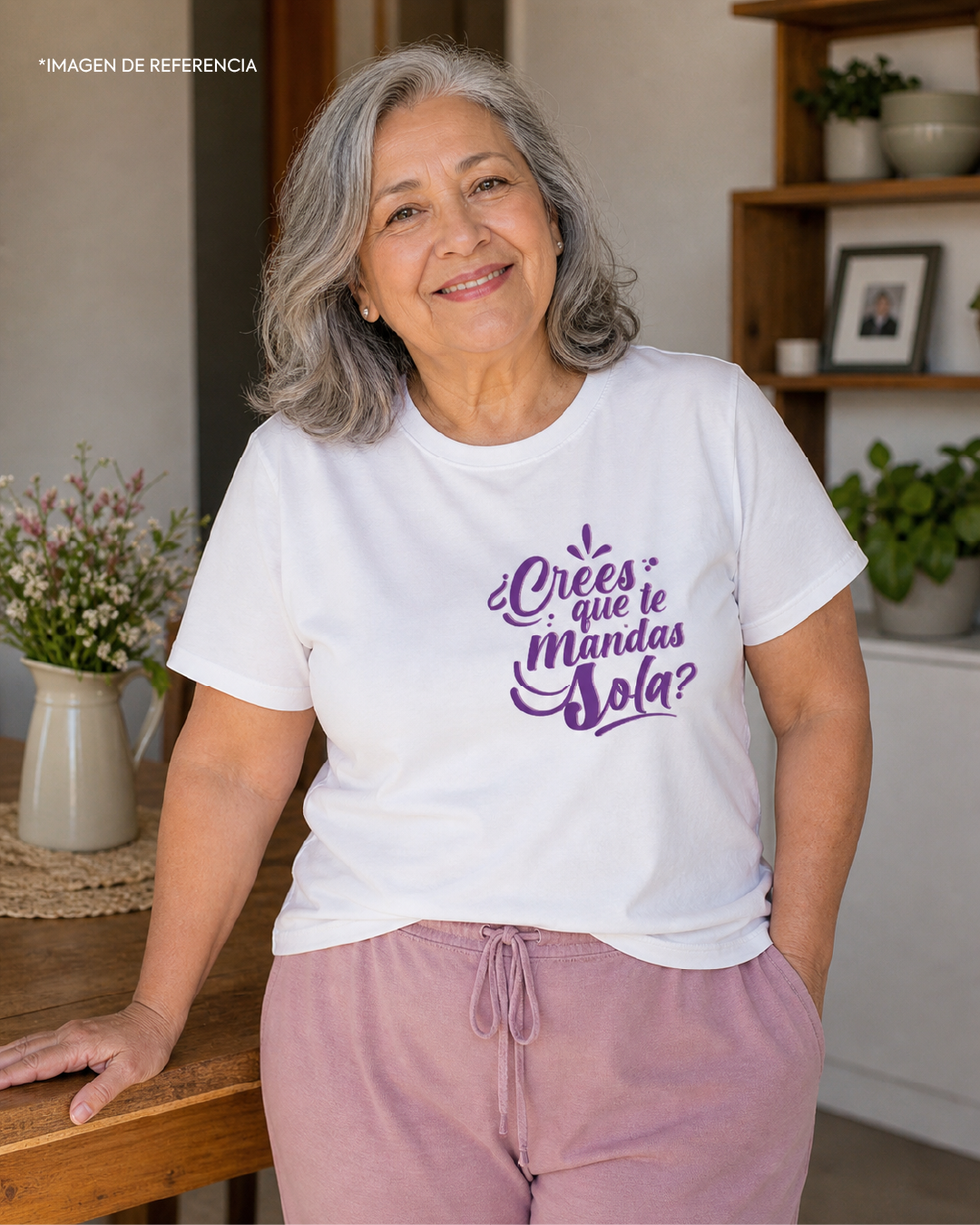 Camiseta “¿Crees que te mandas sola?”