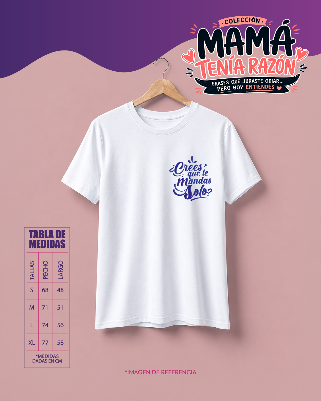 Camiseta “¿Crees que te mandas solo?”