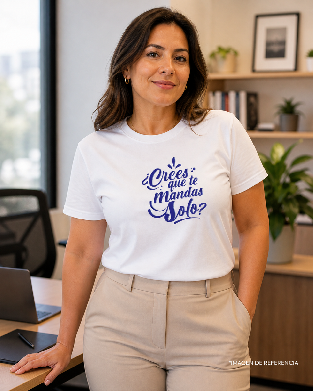 Camiseta “¿Crees que te mandas solo?”