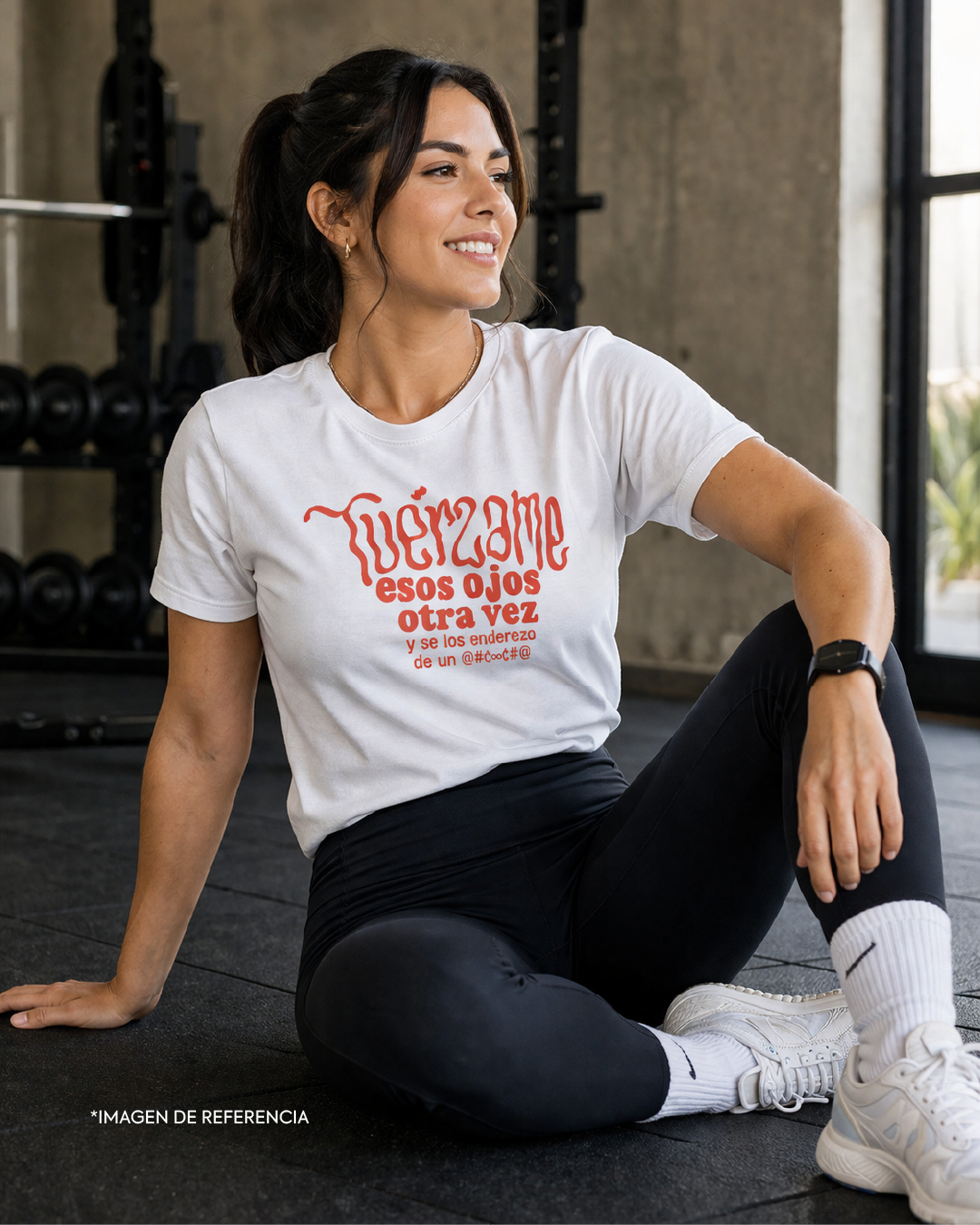 Camiseta “Tuérzame esos ojos otra vez…”
